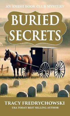 Buried Secrets - Tracy Fredrychowski - cover