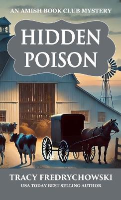 Hidden Poison - Tracy Fredrychowski - cover