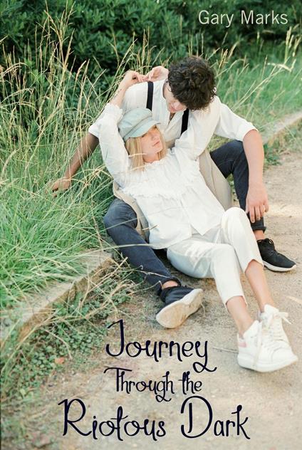 Journey Through the Riotous Dark