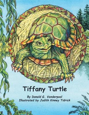 Tiffany Turtle - Donald Vanderpool - cover