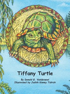 Tiffany Turtle - Donald Vanderpool - cover