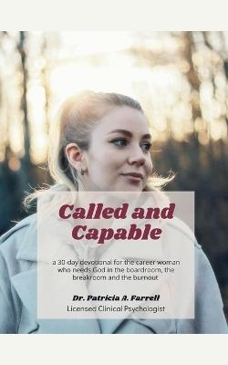 Called and Capable - Patricia A Farrell - cover
