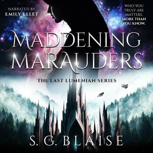 Maddening Marauders