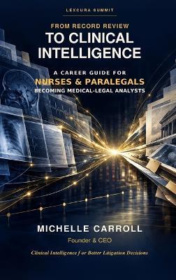 From Record Review to Clinical Intelligence - Carroll - cover