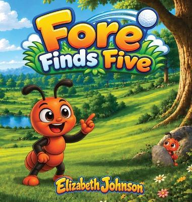 Fore Finds Five - Elizabeth Johnson - cover