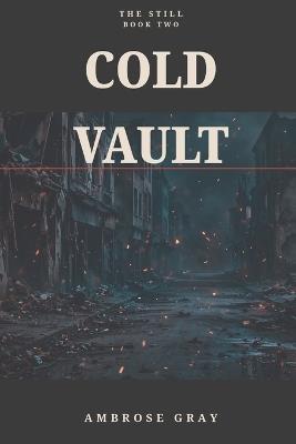 The Cold Vault - Ambrose Gray - cover