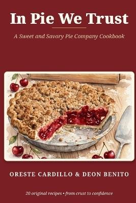 In Pie We Trust - Oreste Cardillo,Deon Benito - cover