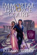 Immortal Divorce Court Volume 4