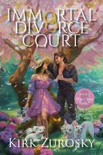 Immortal Divorce Court Volume 5