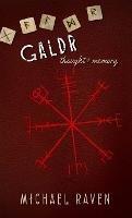 Galdr: Thought and Memory - Michael Raven - cover