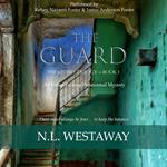 Guard, The (The Guard Trilogy, Book 1)