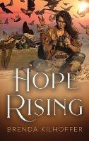 Hope Rising - Brenda Kilhoffer - cover
