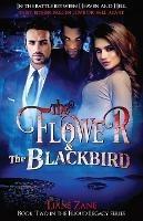 The Flower & The Blackbird - Liane Zane - cover