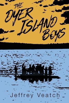 The Dyer Island Boys - Jeffrey Veatch - cover