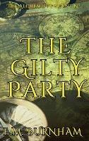 The Gilty Party - E M Burnham - cover