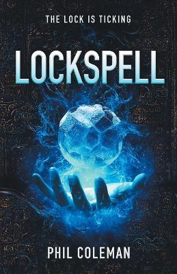 Lockspell - Phil Coleman - cover