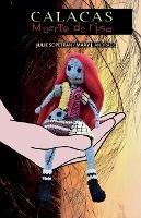 Calacas: Muerte de risa - Julie Sopetran,Mary J Andrade - cover