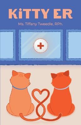 Kitty ER - Tiffany Tweedle - cover