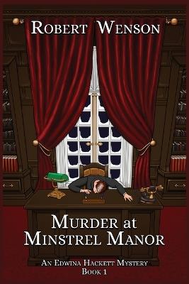 Murder at Minstrel Manor - Robert Wenson - cover