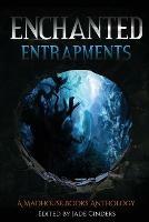 Enchanted Entrapments - cover