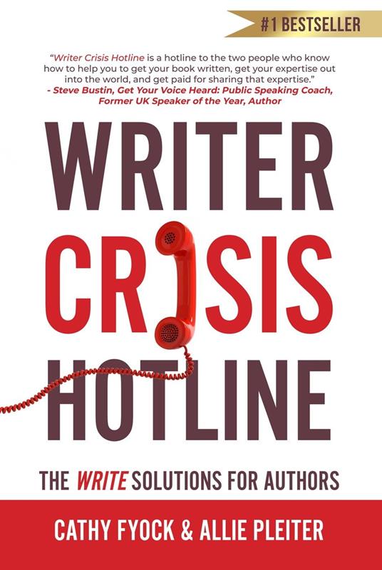 Writer Crisis Hotline: The Write Solutions for Authors