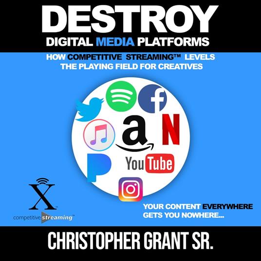 DESTROY Digital Media Platforms