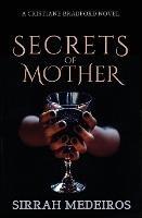Secrets of Mother - Sirrah Medeiros - cover