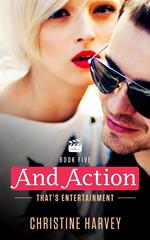 And Action