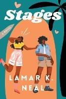 Stages - Lamar K Neal - cover