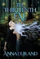 The Thirteenth Fae - Anna Durand - cover