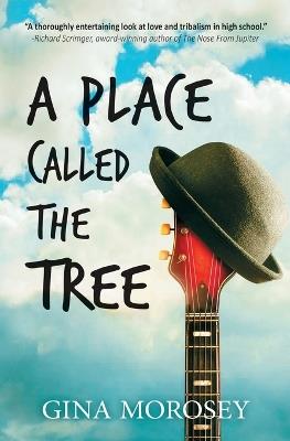 A Place Called The Tree - Gina Morosey - cover