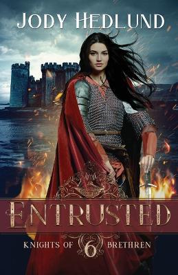 Entrusted - Jody Hedlund - cover