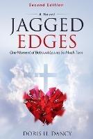 Jagged Edges (Second Edition) - Doris H Dancy - cover