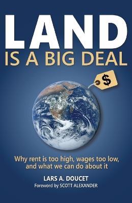 Land is a Big Deal - Lars A Doucet - cover
