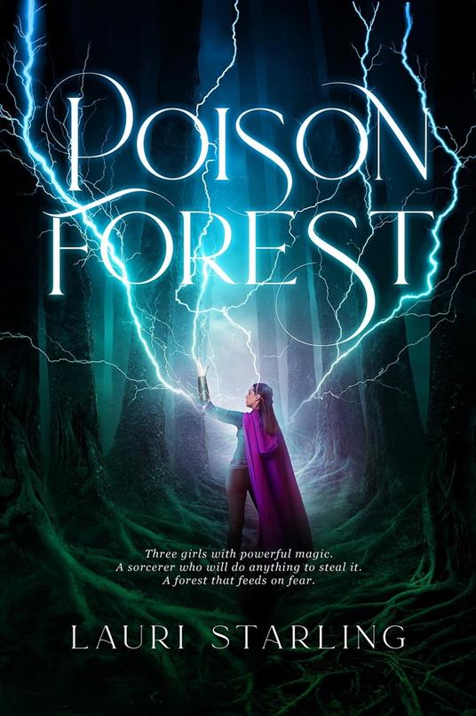 Poison Forest - Lauri Starling - ebook
