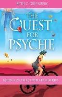 The Quest for Psyche - Beth C Greenberg - cover