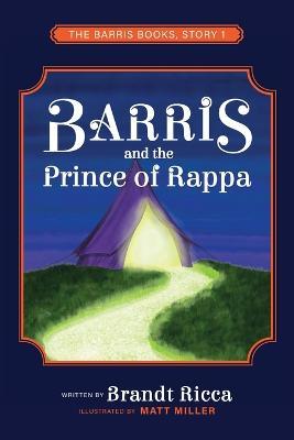 Barris and The Prince of Rappa - Brandt Ricca - cover