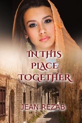 In This Place Together - Large Print - Jean Rezab - cover