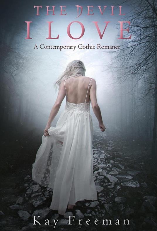 The Devil I Love