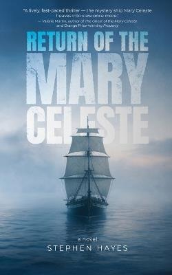 Return of the Mary Celeste - Stephen Hayes - cover