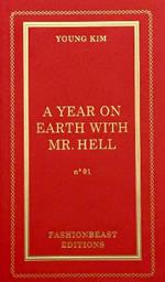 A Year on Earth with Mr Hell
