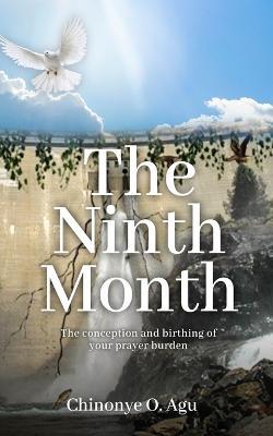 The Ninth Month - Chinonye Agu - cover