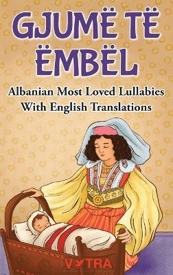 Gjume Të Ëmbël - Votra Publishing LLC - cover