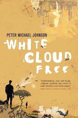 White Cloud Free - Peter Michael Johnson - cover