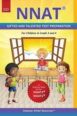 NNAT Test Prep Grade 3 and Grade 4 Level D - Gateway Gifted Resources - cover