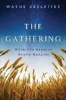 The Gathering - Wayne Deslattes - cover