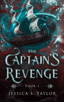The Captain's Revenge - Jessica S Taylor - cover
