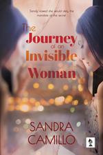 The Journey of an Invisible Woman