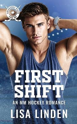 First Shift - Lisa Linden - cover