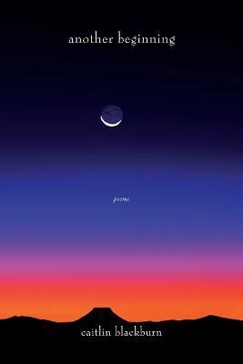 another beginning - Caitlin Blackburn - cover